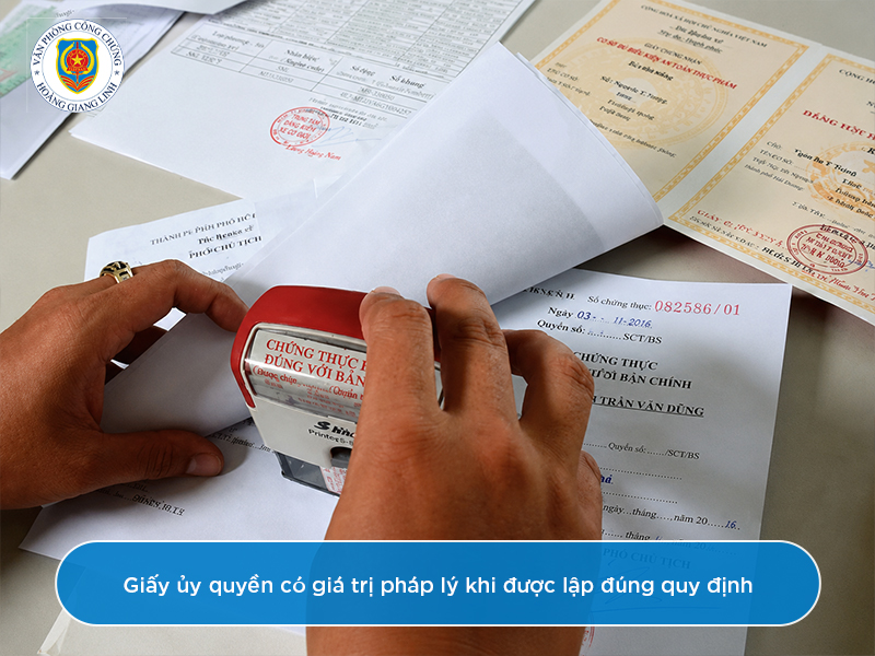 Giấy ủy quyền có bắt buộc công chứng hoặc chứng thực không?
